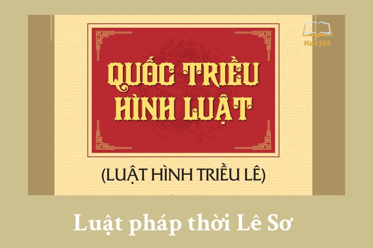 Chi tiết luật pháp thời Lê Sơ: Luật Hồng Đức